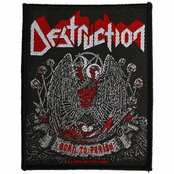 DESTRUCTION - Born to perish Patch Aufnäher 8x10cm
