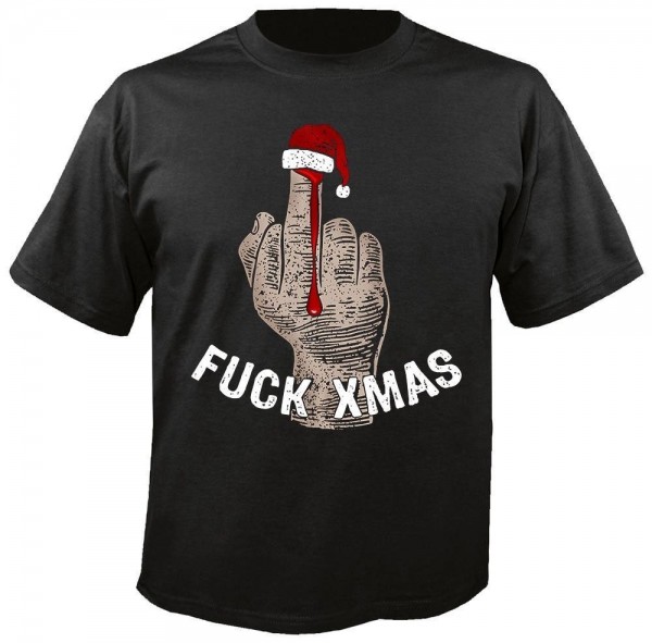 FUCK CHRISTMAS - Fuck Xmas T-Shirt