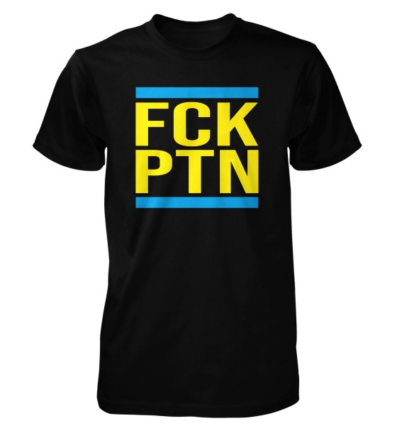 FCK PTN - FUCK PUTIN - UKRAINE SUPPORT T-Shirt