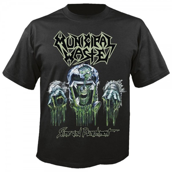 MUNICIPAL WASTE - Slime and punishment T-Shirt