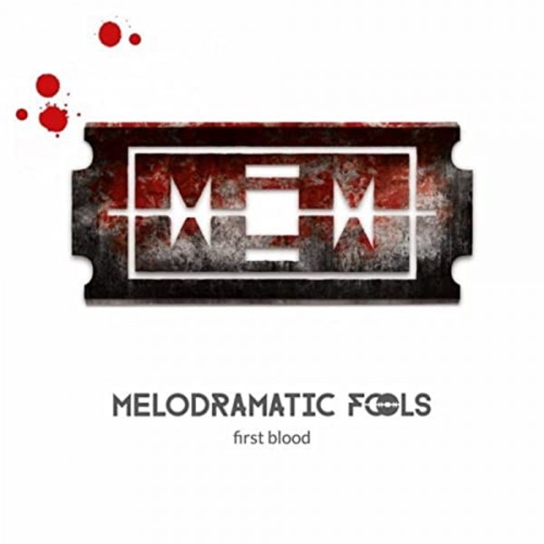 MELODRAMATIC FOOLS - First Blood CD